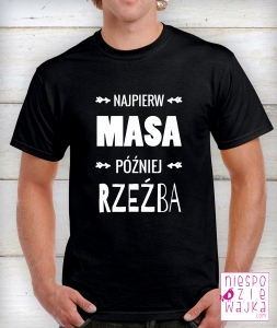 MASA_RZEZBA_silownie_koszulka_faceta_niespodziewajka_czarna