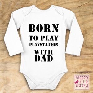 Bodziak na Born to play playstation with Dad