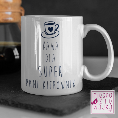 Kubek Kawa dla Super Pani Kierownik