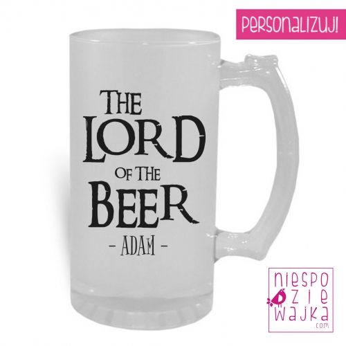 Kufel szroniony Lord of the beer + [imię]